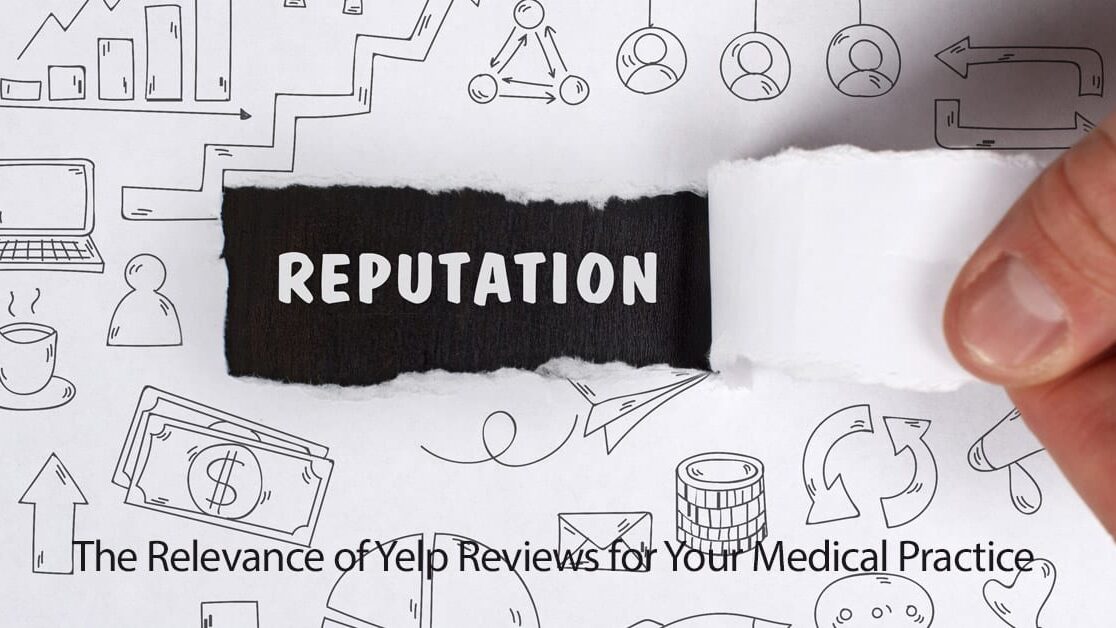 Yelp Reviews for Medical Practice